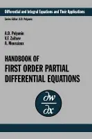 Handbook of First-Order Partial Differential Equations - Polyanin, Andrei D. a Zaitsev, Valentin F. a Moussiaux, Alain