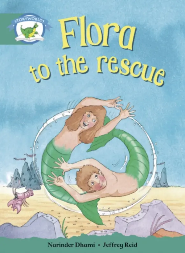 Literacy Edition Storyworlds Stage 6, Fantasy World, Flora to the Rescue - Dhami, Narinder