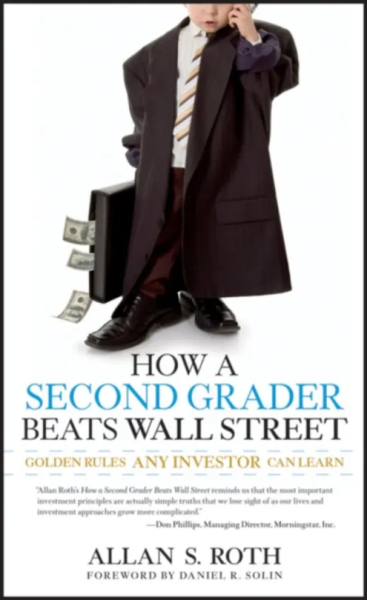 How a Second Grader Beats Wall Street - Roth, Allan S.