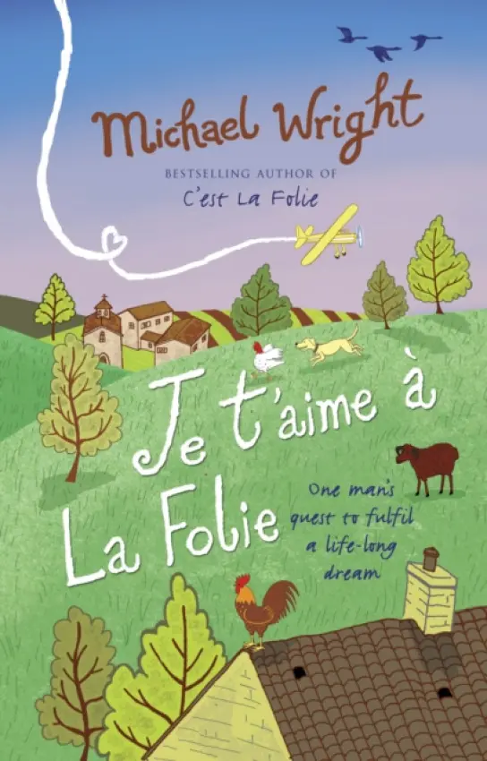 Je t'aime a la Folie - Wright, Michael