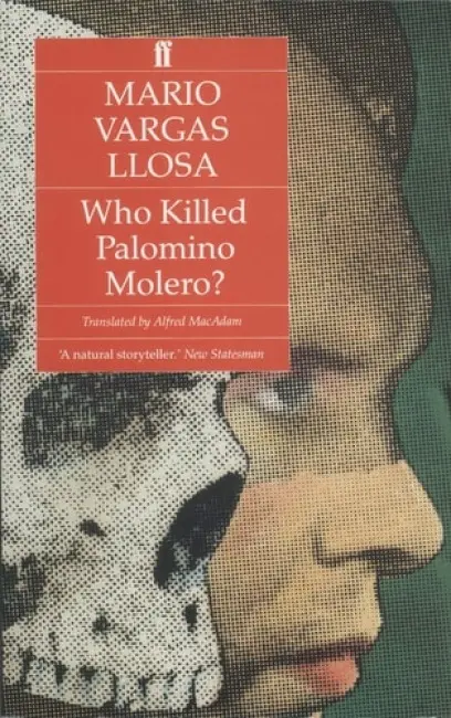 Who Killed Palomino Molero? - Vargas Llosa, Mario