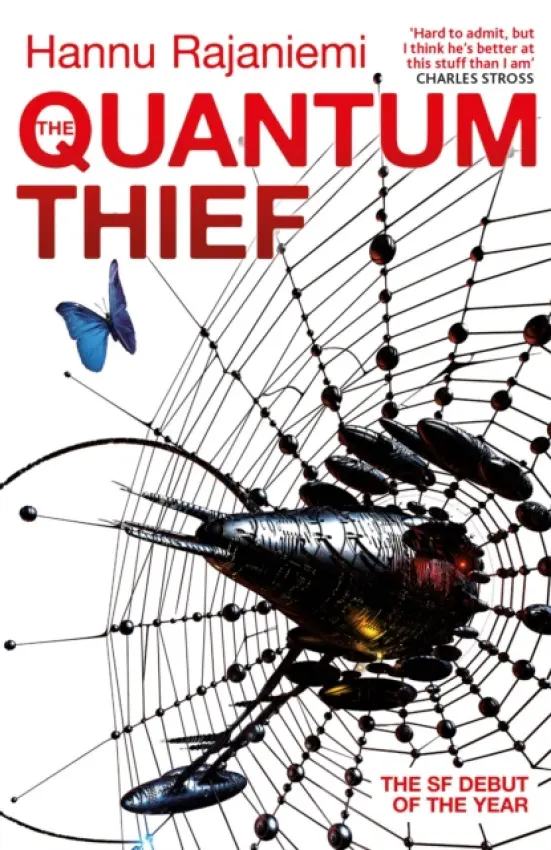 The Quantum Thief - Hannu Rajaniemi