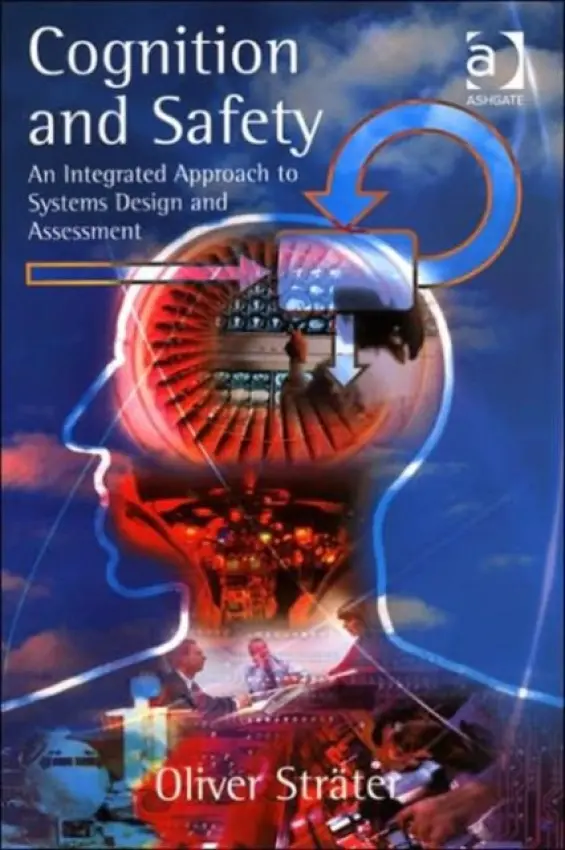 Cognition and Safety - Strater, Oliver
