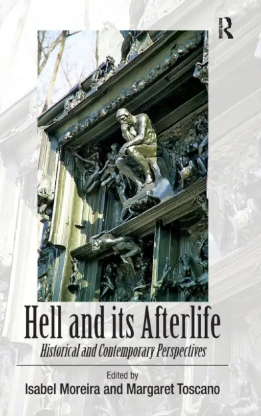 Hell and its Afterlife - Toscano, Margaret