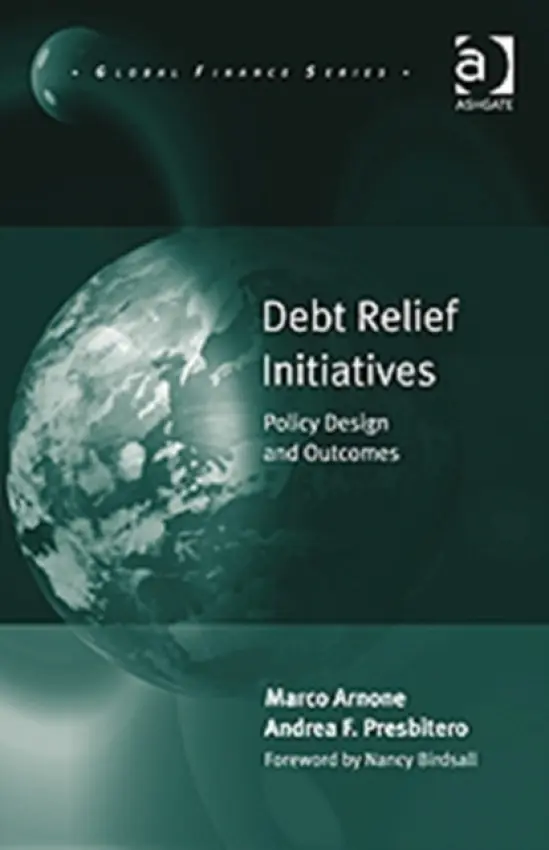 Debt Relief Initiatives - Arnone, Marco a Presbitero, Andrea F.