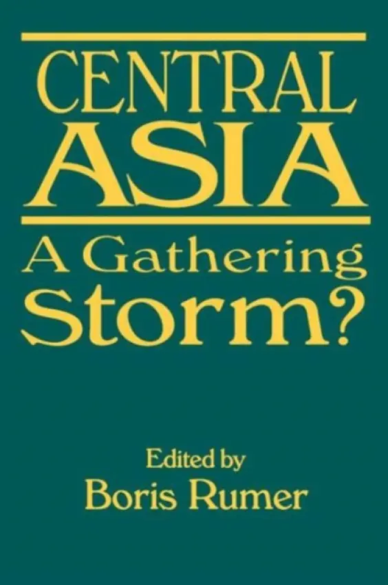 Central Asia - Rumer, Boris Z.