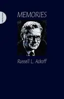 Memories - Ackoff, Russell L.