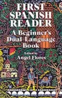 First Spanish Reader - Angel Flores