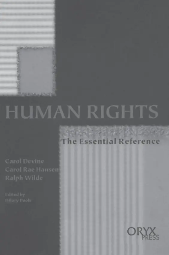 Human Rights - Devine, Carol a Hansen, Carol R. a Poole, Hilary a Wilde, Ralph