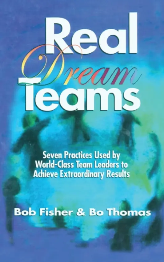 Real Dream Teams - Fisher, Robert a Thomas, Bo