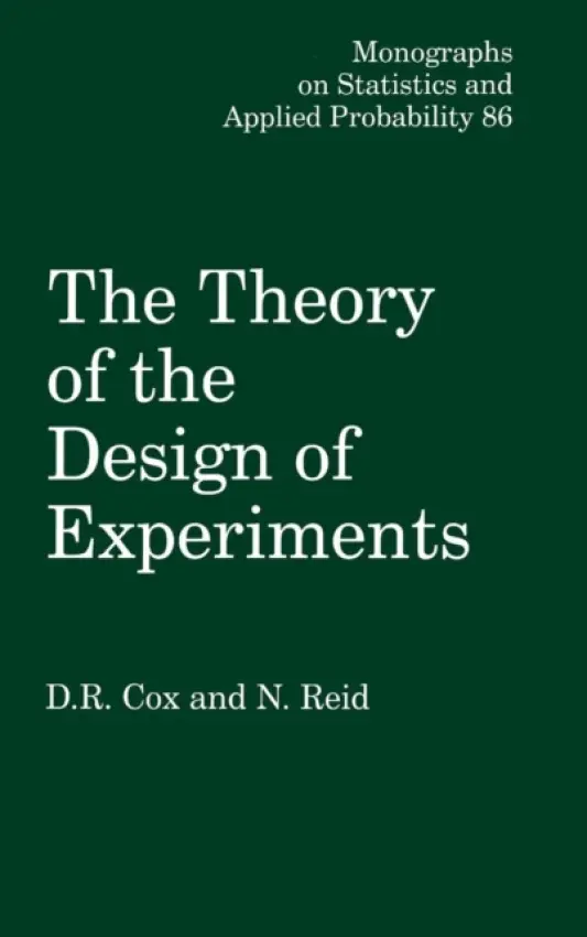 Theory of the Design of Experiments - Cox, D.R. a Reid, Nancy