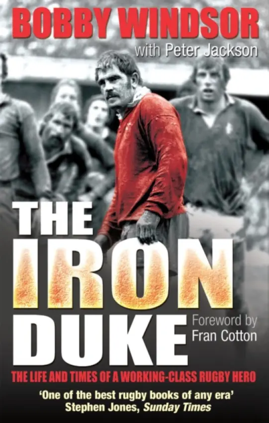 Bobby Windsor - The Iron Duke - Windsor, Bobby a Jackson, Peter