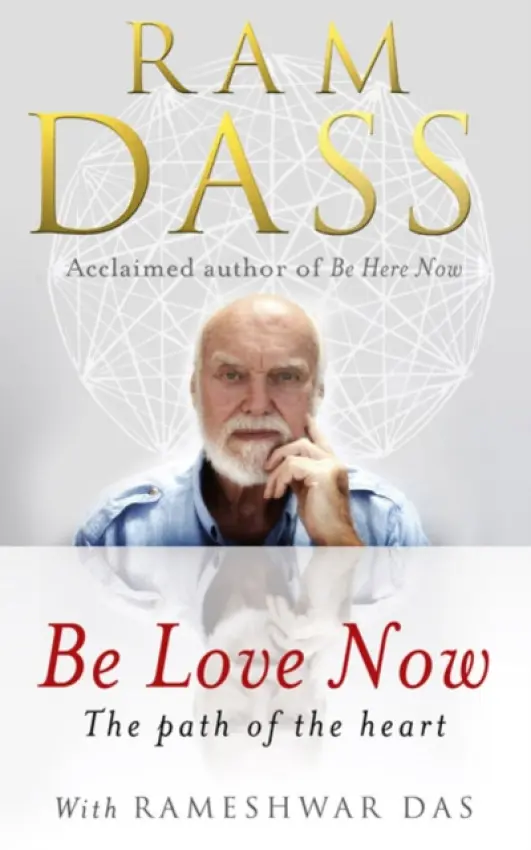 Be Love Now - Dass, Ram