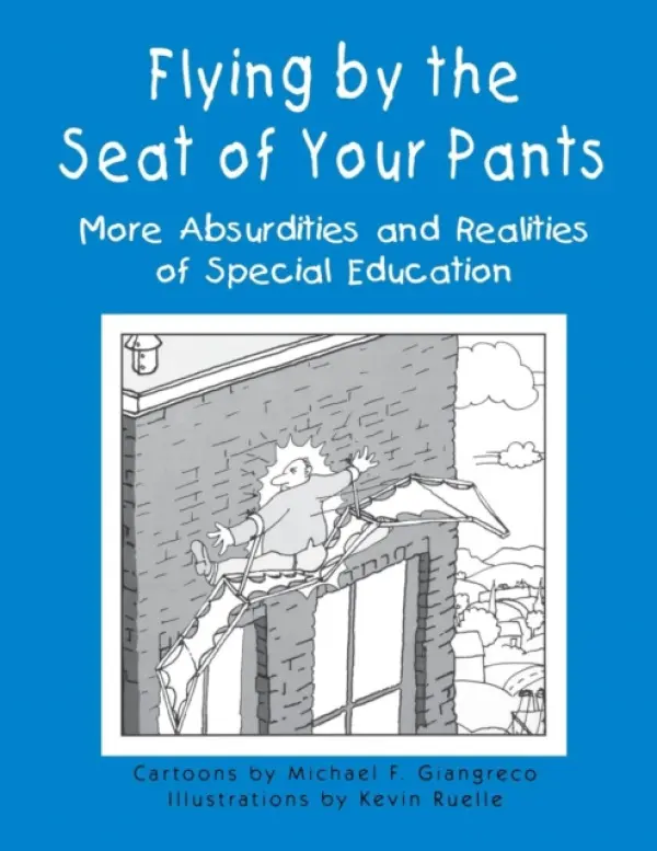Flying by the Seat of Your Pants - Giangreco, Michael F. a Ruelle, Kevin