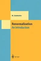 Renormalization - Salmhofer, Manfred