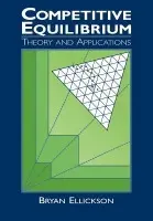 Competitive Equilibrium - Ellickson, Bryan (University of California, Los Angeles)