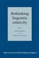 Rethinking Linguistic Relativity