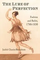 Lure of Perfection - Bennahum, Judith