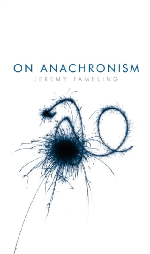 On Anachronism - Tambling, Jeremy