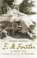 E. M. Forster - Moffat, Wendy