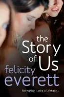 Story of Us - Everett, Felicity