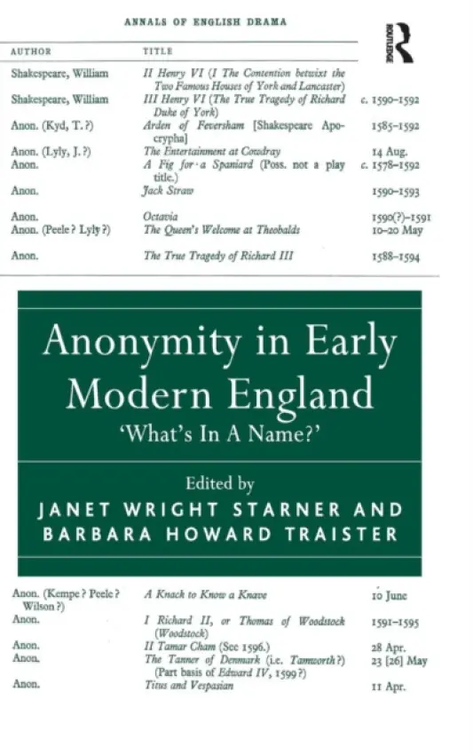 Anonymity in Early Modern England - Traister, Barbara Howard