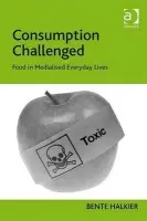 Consumption Challenged - Halkier, Bente
