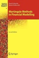 Martingale Methods in Financial Modelling - Musiela, Marek a Rutkowski, Marek