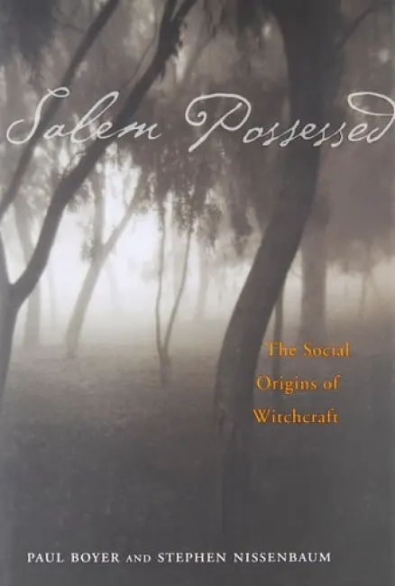 Salem Possessed - Boyer, Paul a Nissenbaum, Stephen