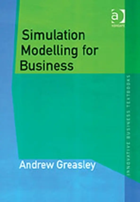 Simulation Modelling for Business - Greasley, Andrew