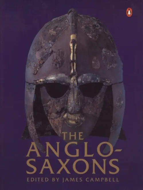 Anglo-Saxons - Campbell, James