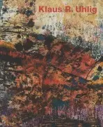 Klaus R Uhlig - Stein, Gil E