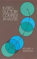 Introductory Complex Analysis - Silverman, Richard A.