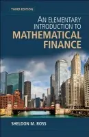 Elementary Introduction to Mathematical Finance - Ross, Sheldon M. (University of Southern California)