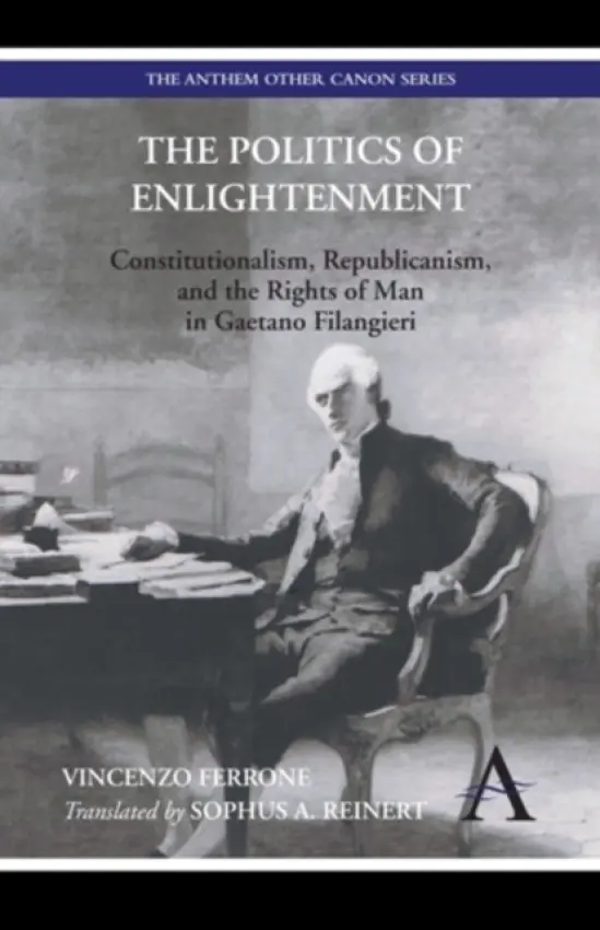 Politics of Enlightenment - Ferrone, Vincenzo