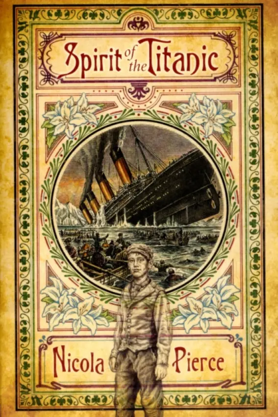 Spirit of the Titanic - Pierce, Nicola
