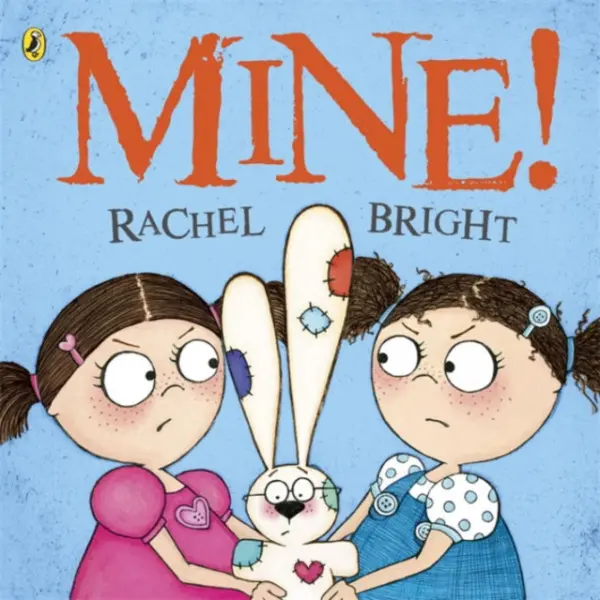 Mine! - Bright, Rachel