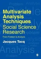 Multivariate Analysis Techniques in Social Science Research - Tacq, Jacques