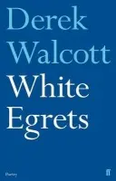White Egrets - Walcott, Derek