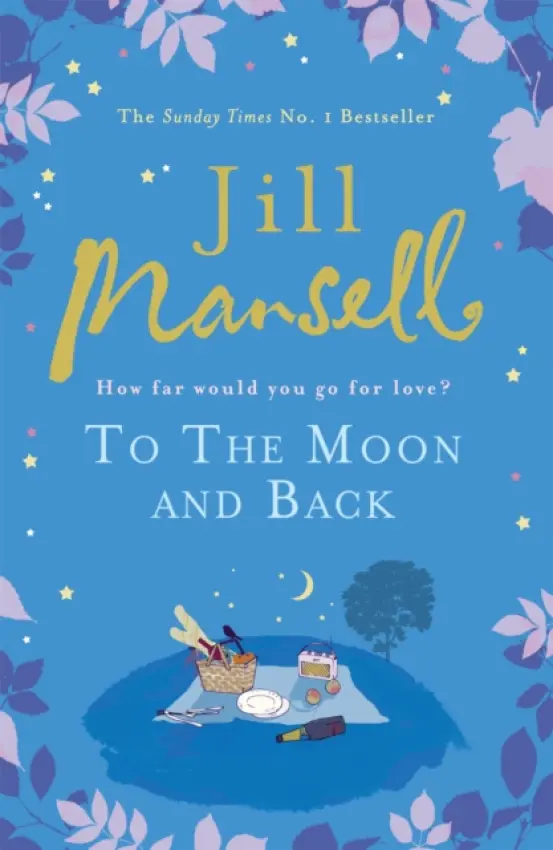 To The Moon And Back - Jill Mansellová
