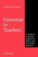 Grammar for Teachers - DeCapua, Andrea