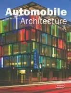 Automobile Architecture - van Uffelen, Chris
