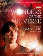 Wonders of the Universe - Andrew Cohen, Professor Brian Cox