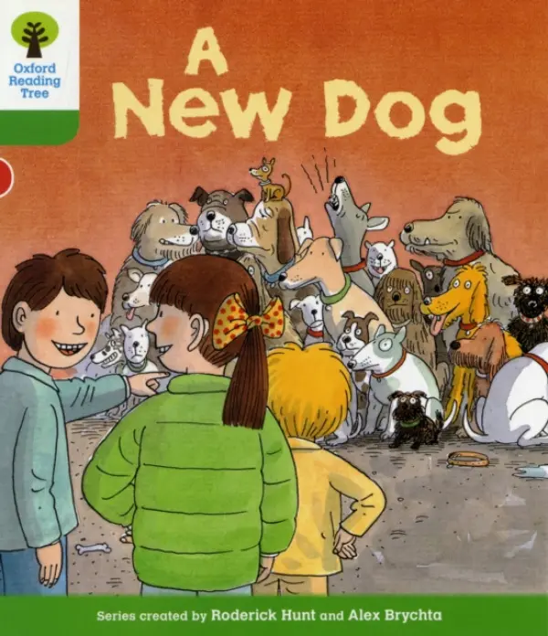 Oxford Reading Tree: Level 2: Stories: A New Dog - Hunt, Roderick