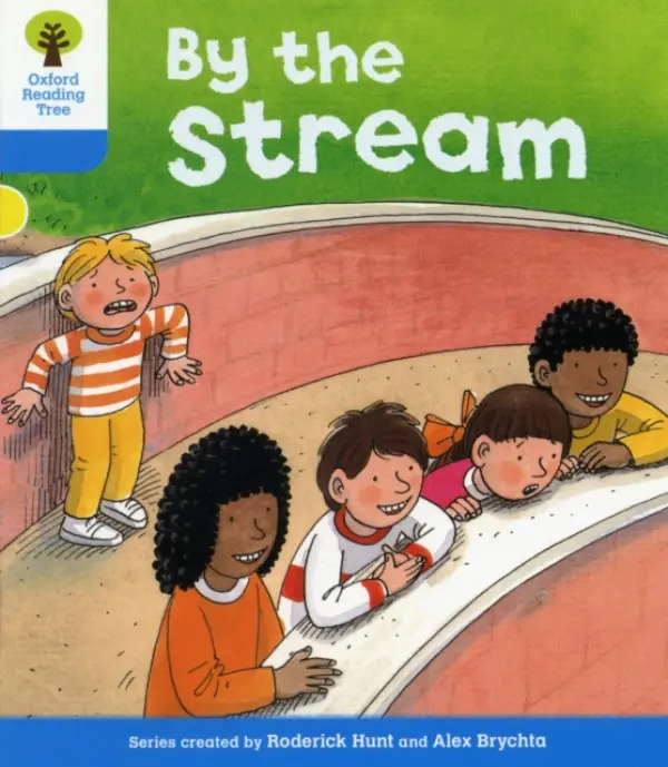 Oxford Reading Tree: Level 3: Stories: By the Stream - Hunt, Roderick