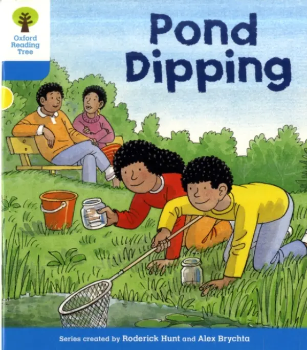 Oxford Reading Tree: Level 3: First Sentences: Pond Dipping - Hunt, Roderick