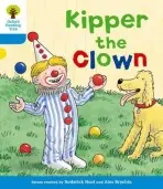 Oxford Reading Tree: Level 3: More Stories A: Kipper the Clown - Hunt, Roderick