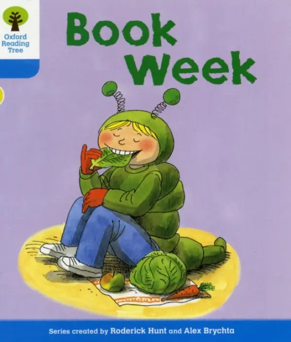 Oxford Reading Tree: Level 3: More Stories B: Book Week - Hunt, Roderick