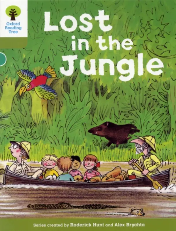 Oxford Reading Tree: Level 7: Stories: Lost in the Jungle - Hunt, Roderick