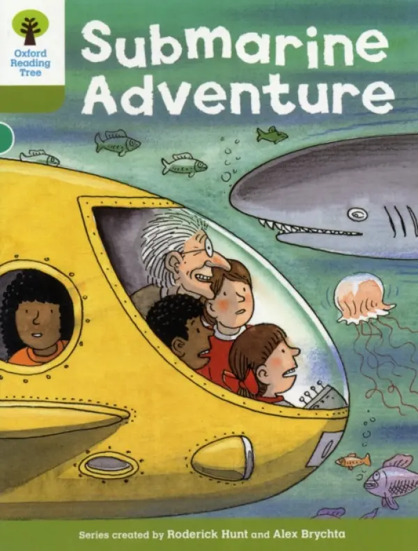 Oxford Reading Tree: Level 7: Stories: Submarine Adventure - Hunt, Roderick